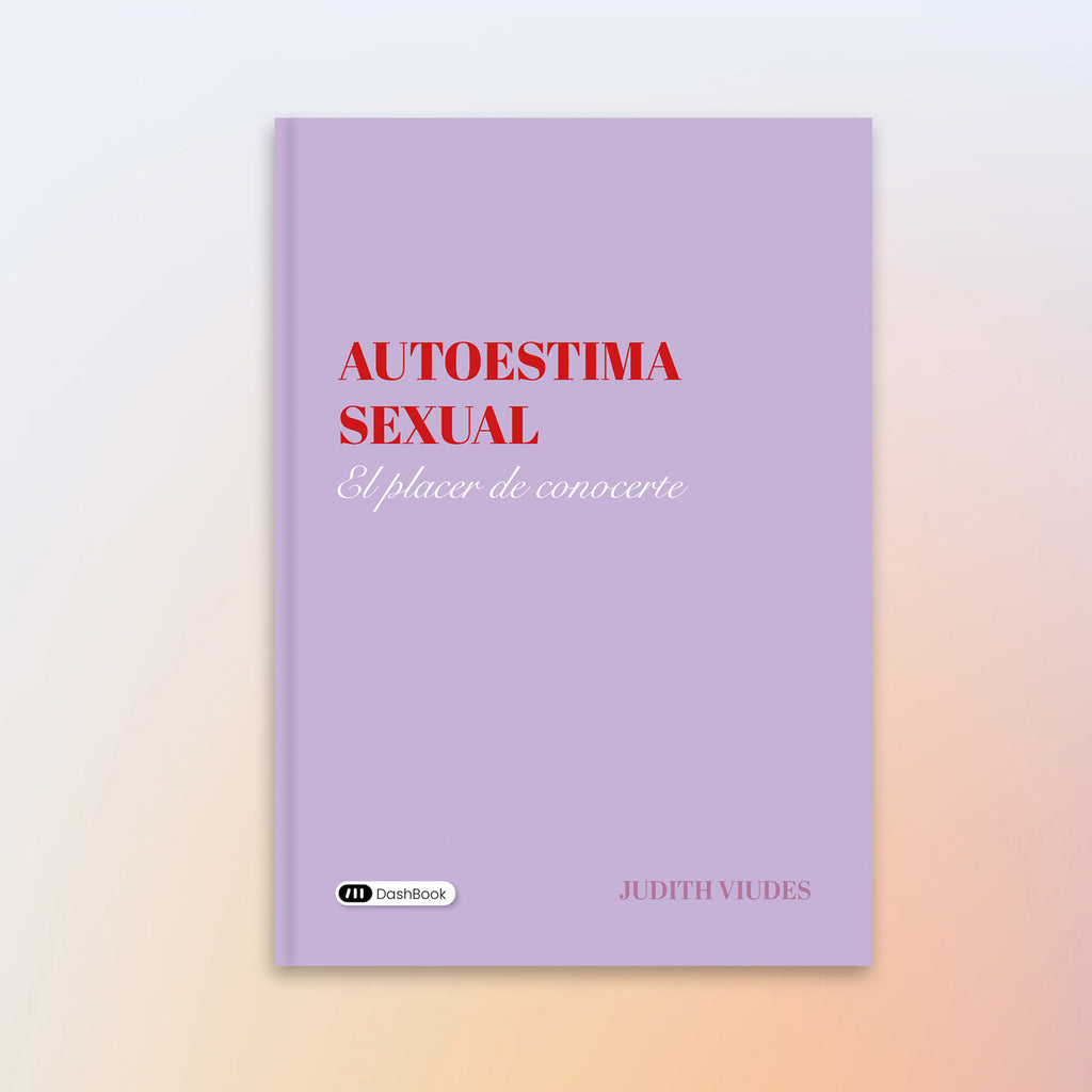 Autoestima sexual · Libro de Judith Viudes